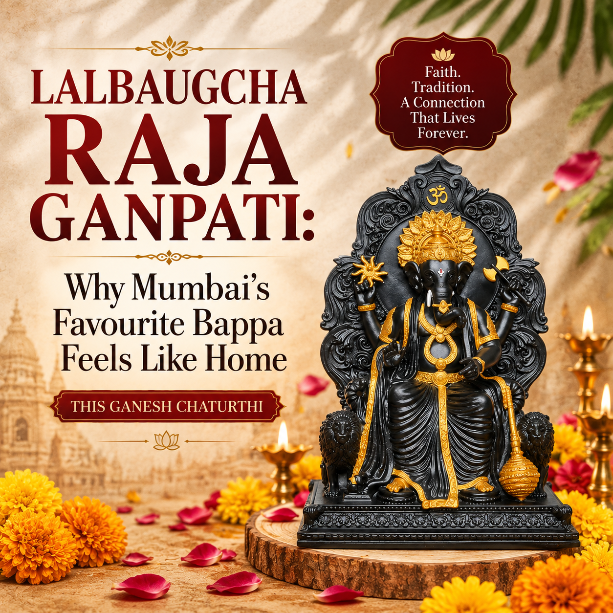 Lalbaugcha Raja Ganpati: Why Mumbai's Favourite Bappa Feels Like Home This Ganesh Chaturthi
