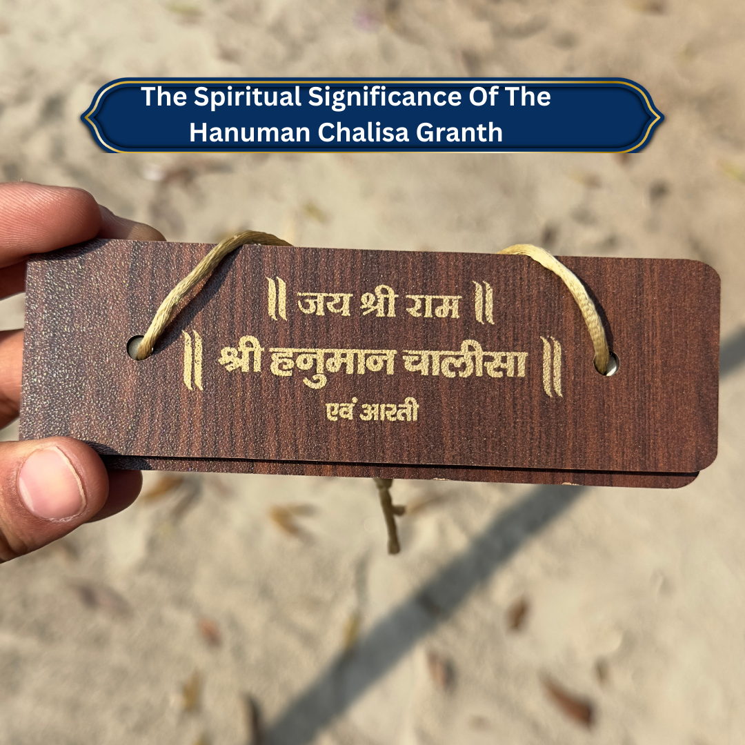 The Spiritual Significance Of The Hanuman Chalisa Granth