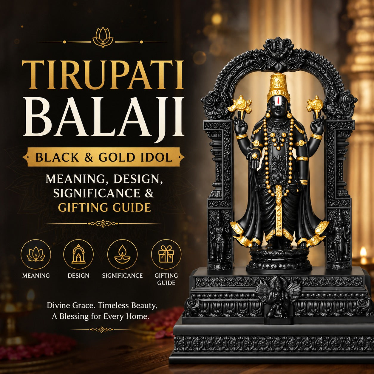 Tirupati Balaji Black & Gold Idol: Meaning, Design, Significance & Gifting Guide