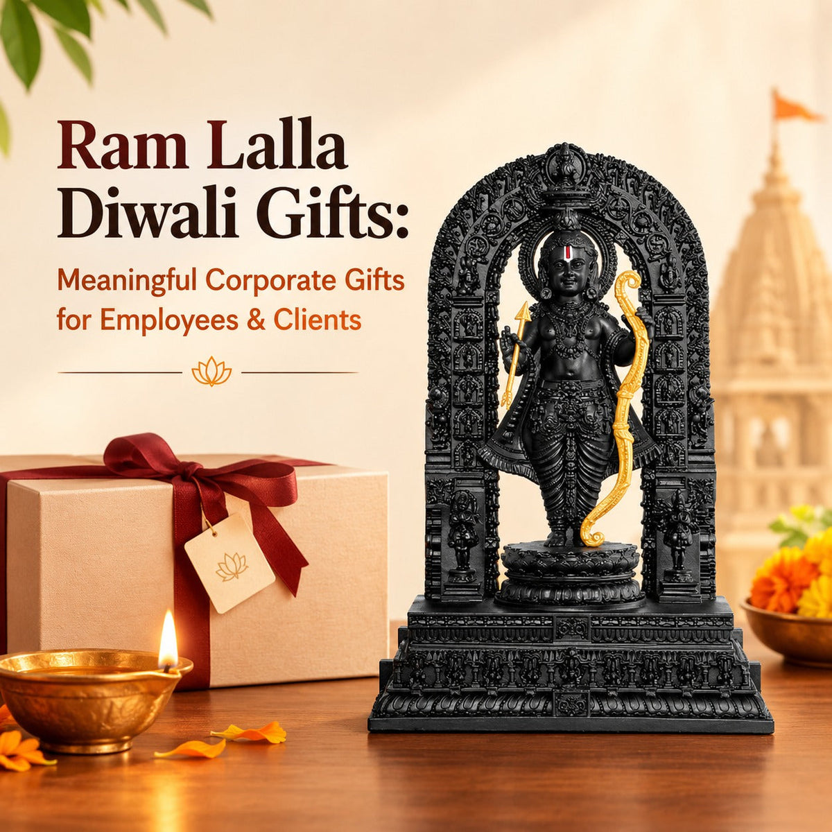 Ram Lalla Diwali Gifts: Meaningful Corporate Gifts for Employees & Clients